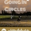 Going in Circles